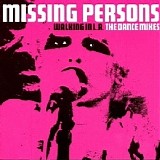 Missing Persons - Walking In L.A. [The Dance Mixes]