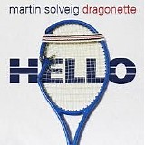 Martin Solveig & Dragonette - Hello