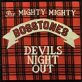 Mighty Mighty Bosstones - Devil's Night Out