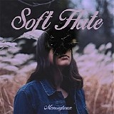 Memoryhouse - Soft Hate