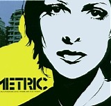 Metric - Old World Underground, Where Are You Now