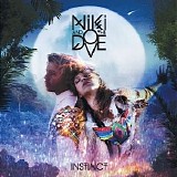 Niki & The Dove - Instinct