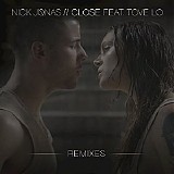 Nick Jonas - Close [Remixes]