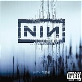 Nine Inch Nails - With Teeth