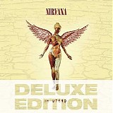 Nirvana - In Utero [20th Anniversary Super Deluxe]