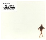 Orbital - The Middle Of Nowhere