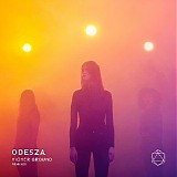 Odesza - Higher Ground Remixes