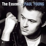 Paul Young - The Essential