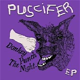 Puscifer - Donkey Punch The Night [EP]