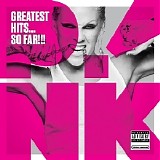 P!nk - Greatest Hits...So Far!!!