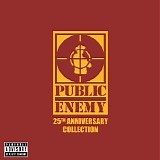 Public Enemy - 25th Anniversary Collection