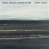 Public Service Broadcasting - Every Valley