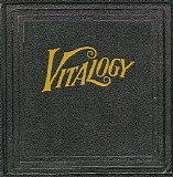 Pearl Jam - Vitalogy