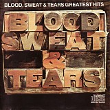 Blood, Sweat & Tears - Greatest Hits