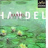 Riccardo Muti - Berlin Philharmonic - George Frederic Handel:  Water Music - Suites