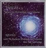 Nexus - Voices - Music for Percussion and Orchestra