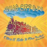 Quad City DJ's - C'mon N' Ride It (The Train) [Single]