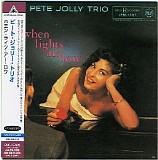 The Pete Jolly Trio - When Lights Are Low (Japanese Edition)