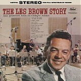 Les Brown and His Band Of Renown - The Les Brown Story