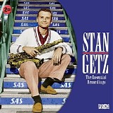 Stan Getz - The Essential Recordings