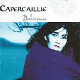 Capercaillie - Delirium