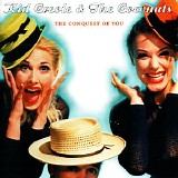 Kid Creole & The Coconuts - The Conquest Of You