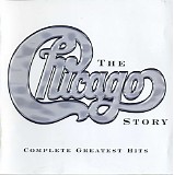 Chicago - The Chicago Story: Complete Greatest Hits