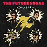 Rey Pila - The Future Sugar