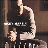 Ricky Martin - She's All I Ever Had [Single]