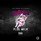 Rich The Kid - Plug Walk