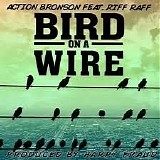 Riff Raff - Bird On A Wired