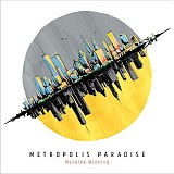 Mareike Wiening - Metropolis Paradise