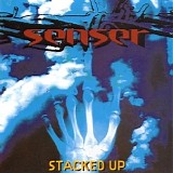 Senser - Stacked Up