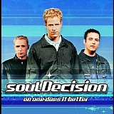 SoulDecision - No One Does It Better