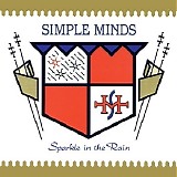 Simple Minds - Sparkle In The Rain [Super Deluxe]