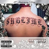 Sublime - Sublime [10th Anniversary Deluxe Edition]