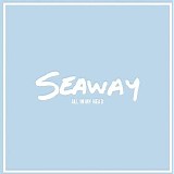 Seaway - All In My Head