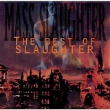 Slaughter - Mass Slaughter