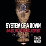 System Of A Down - Mesmerize