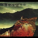 Slowdim - Slowdim