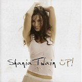 Shania Twain - Up! [Disc 1]