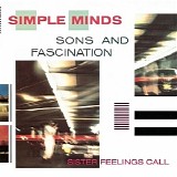 Simple Minds - Sons And Fascinations | Sister Feelings Call