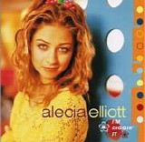 Alecia Elliott - I'm Diggin' It