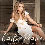 Carly Pearce - Every Little Thing