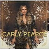 Carly Pearce - Carly Pearce