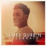 James Durbin - Celebrate