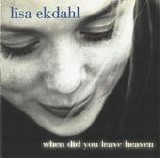 Lisa Ekdahl - When Did You Leave Heaven