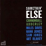 Cannonball Adderley - Somethin' Else (remaster)