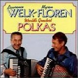 Welk, Lawrence (Lawrence Welk) & Myron Floren - World's Greatest Polkas 1986 (60s & 70s)