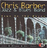 Barber, Chris (Chris Barber) Jazz & Blues Band (Chris Barber Jazz & Blues Band)  - Down On The Bayou